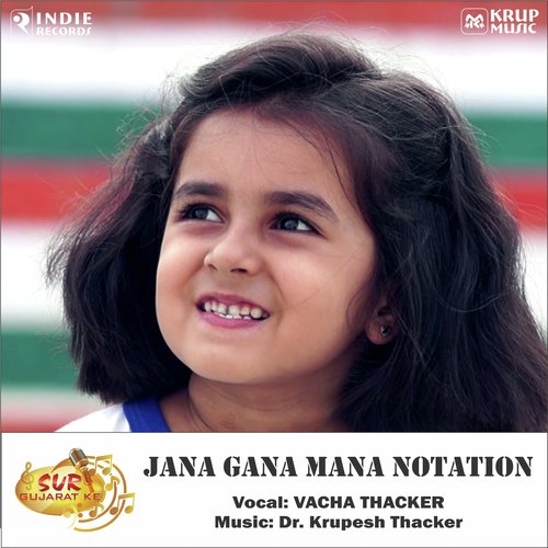Jana Gana Mana Notation by Vacha Thacker - Download on PagalFree