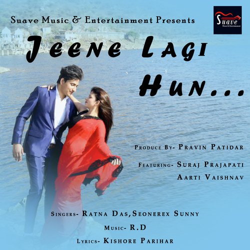 Jeene Lagi Hun by Seonerex, Ratna Das - Download on PagalFree