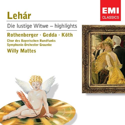 Lehr - Die lustige Witwe, Act 1 No. 4, Lied, O Vaterland - Da geh ich zu Maxim (Danilo) by Anneliese Rothenberger - Download on PagalFree