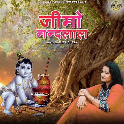 Jimo Nandlal by Namita Gupta - Download on PagalFree