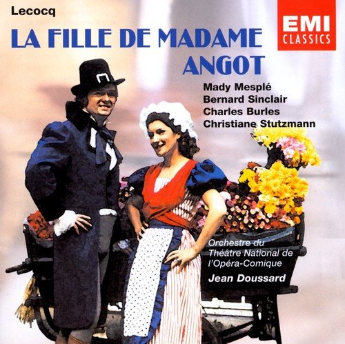 La Fille De Madame Angot - Acte 2  Romance Elle Est Tellement Innocente by Jean Doussard - Download on PagalFree