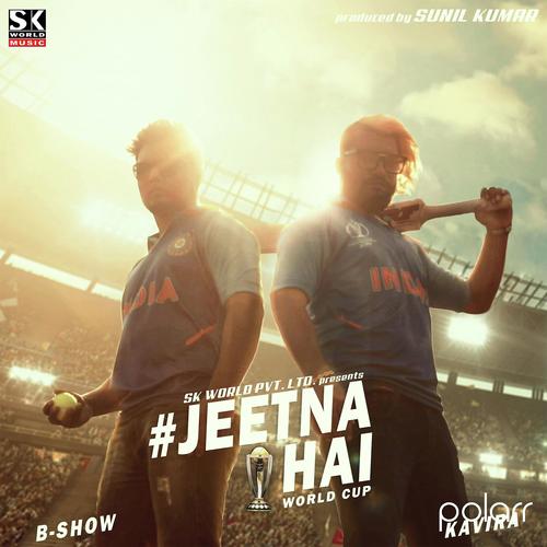 Jeetna Hai World Cup by B Show - Download on PagalFree