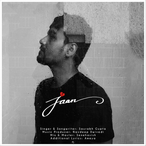 Jaan by Saurabh Gupta - Download on PagalFree