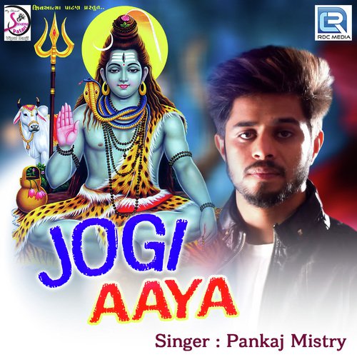 Jogi Aaya by Pankaj Mistry - Download on PagalFree