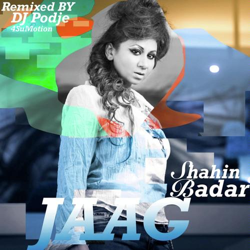 Jaag Dub Remix by Shahin Badar - Download on PagalFree