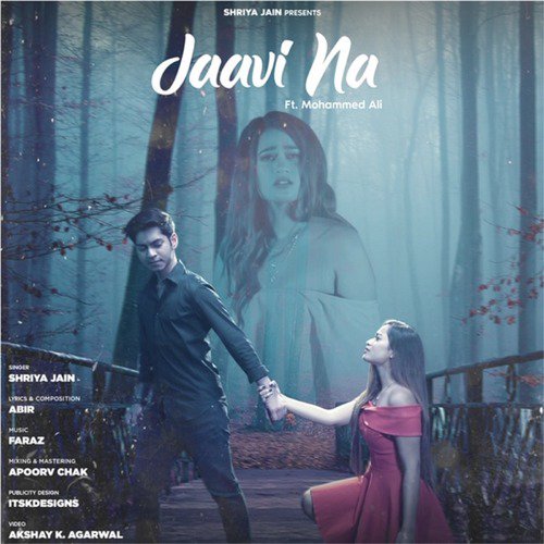 Jaavi Na by Shriya Jain, Mohammed Ali - Download on PagalFree
