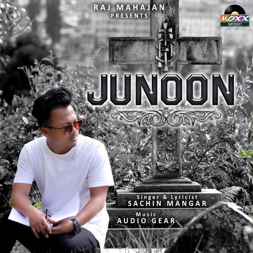 Junoon by Sachin Mangar - Download on PagalFree