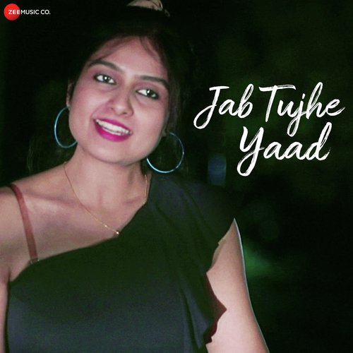 Jab Tujhe Yaad by Debapriya Banerjee - Download on PagalFree