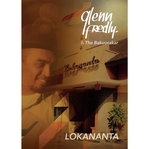 Habis (Live) by Glenn Fredly, The Bakuucakar - Download on PagalFree