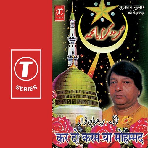 Kar Do Karam Ya Mohammad by Majid Irfan Qawwal - Download on PagalFree