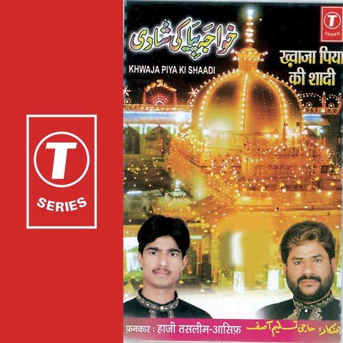 Dulhan Ki Tarah Se Sajti Hai by Haji Tasleem Aarif, Aasif - Download on PagalFree