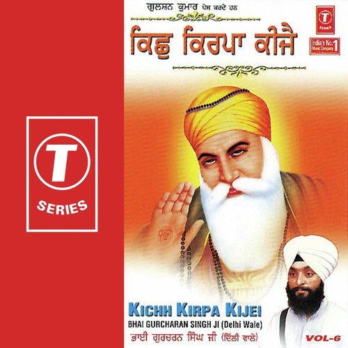 Kichh Kirpa Kijei by Bhai Gurcharan Singh Ji (Delhi Wale) - Download on PagalFree