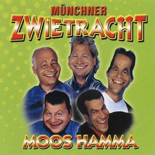 Moos Hamma by Mnchner Zwietracht - Download on PagalFree