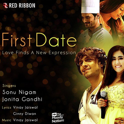 First Date by Sonu Nigam - Download on PagalFree