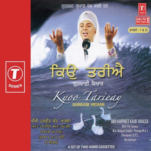 Kyoo Tareay Gurbani Vichar - Part 1 by Bibi Harpreet Kaur Khalsa - Download on PagalFree