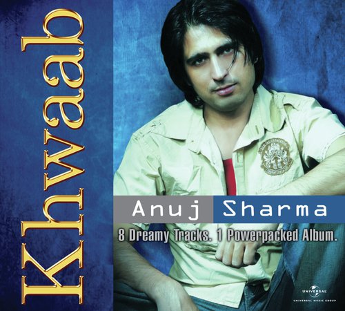 Khwaab (Album Version) by Anuj Sharma - Download on PagalFree