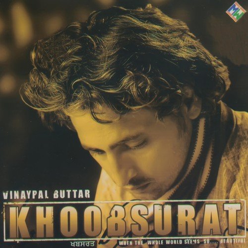 Khoobsurat by Vinaypal Buttar - Download on PagalFree
