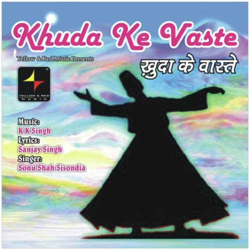 Khuda Ke Vaste by Sonu Shah Sisondia - Download on PagalFree
