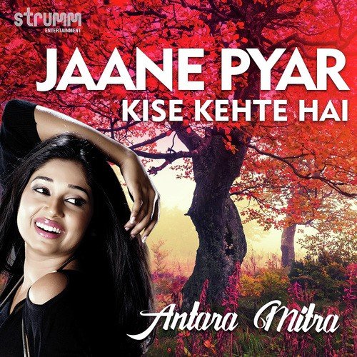 Jaane Pyar Kise Kehte Hain by Jatin Udasi - Download on PagalFree