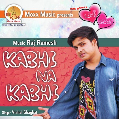 Kabhi Na Kabhi by Vishal Ghaghat - Download on PagalFree