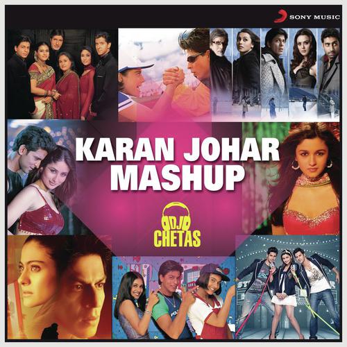 Karan Johar Mashup (By Dj Chetas) by Vishal-Shekhar, Alka Yagnik, Sonu Nigam, Shankar Mahadevan, Sandesh Shandilya, Aadesh Srivastava, Ja - Download on PagalFree