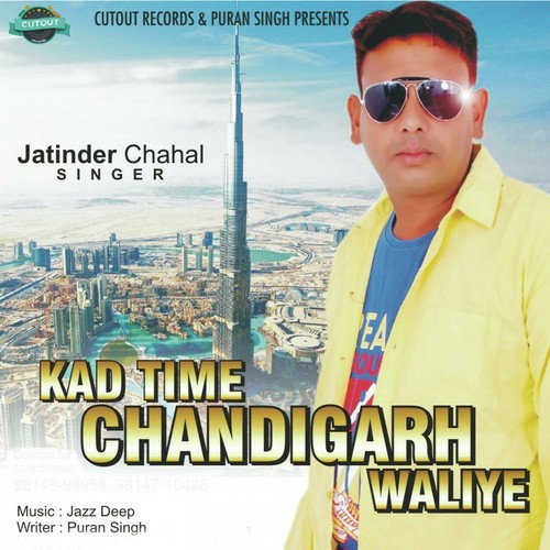 Kad Time Chandigarh Waliye by Jatinder Chahal - Download on PagalFree
