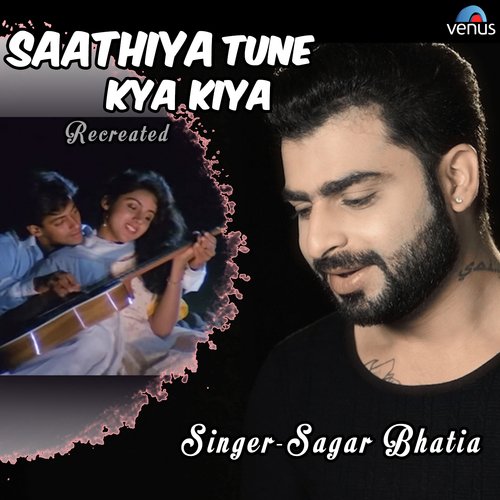 Saathiya Tune Kya Kiya - Recreated by Deepali Dubey, Sonali Dubey - Download on PagalFree