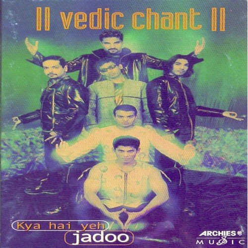 Kya Hai Yeh Jadoo by Vedic Chants - Download on PagalFree