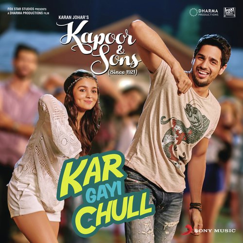 Kar Gayi Chull (From Kapoor  Sons (Since 1921)) by Neha Kakkar, Badshah, Fazilpuria, Amaal Mallik, Sukriti Kakar - Download on PagalFree