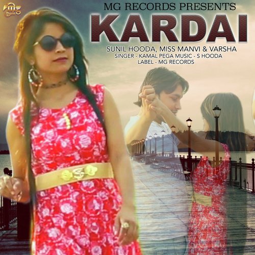 Kardai by Kamel Pega, Varsha, Sunil Hooda, Manvi - Download on PagalFree