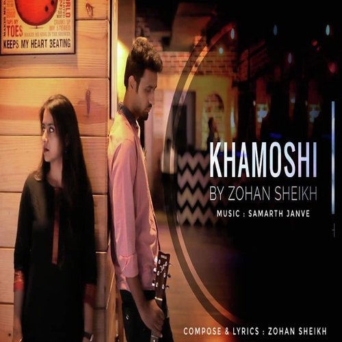Khamoshi by Zohan Sheikh - Download on PagalFree