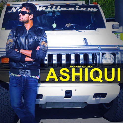 Ashiqui by Mankirt Aulakh - Download on PagalFree
