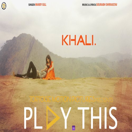 Khali  Play This by Mandy Gill - Download on PagalFree