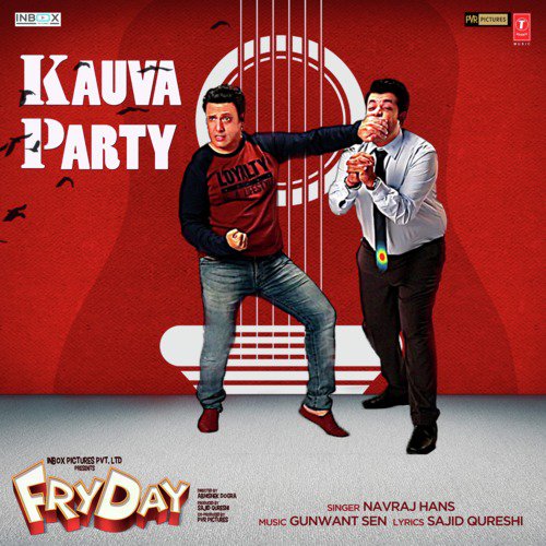 Kauva Party (From Fryday) by Navraj Hans, Gunwant Sen - Download on PagalFree