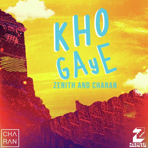 Kho Gaye by Zenith, Charan - Download on PagalFree