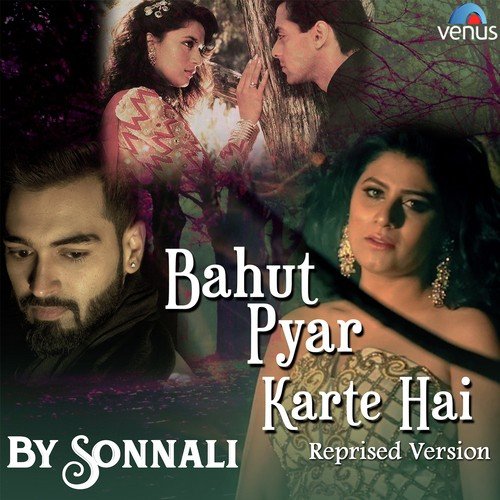 Bahut Pyar Karte Hai - Reprised Version by Priyangbada Banerjee - Download on PagalFree