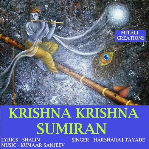 Krishna Krishna Sumiran by Harsharaj Tayade - Download on PagalFree
