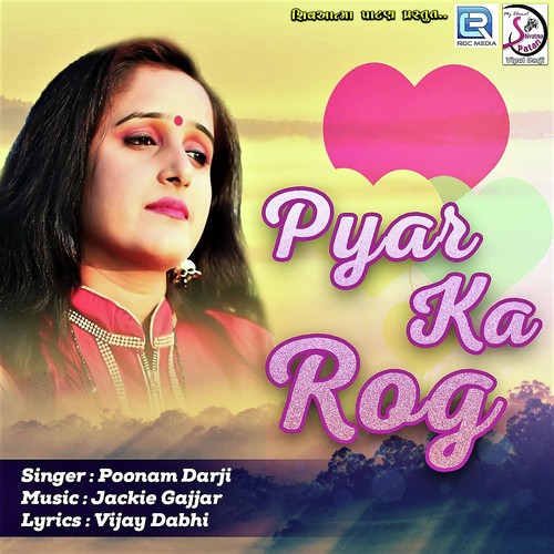 Pyar Ka Rog by Ashok Chouhan, Divya Chouhan, Divya Chouhan - Download on PagalFree