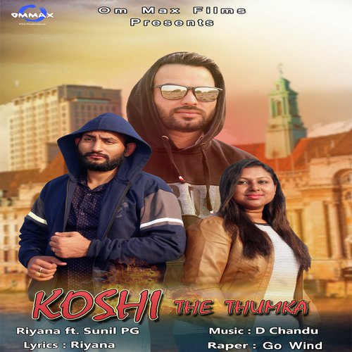 Koshi The Thumka by Riyana, Sunil PG, Sunil PG - Download on PagalFree