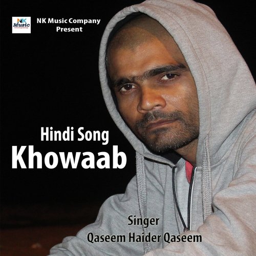 Khowaab by Qaseem Haider Qaseem - Download on PagalFree