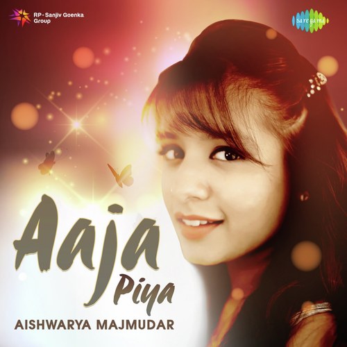 Aaja Piya by Aishwarya Majmudar - Download on PagalFree