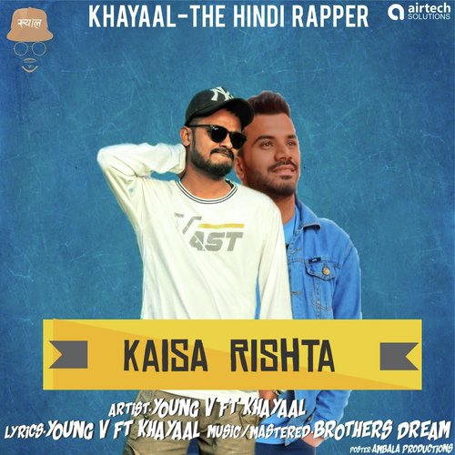 Kaisa Rishta by Young V, Khayaal - Download on PagalFree