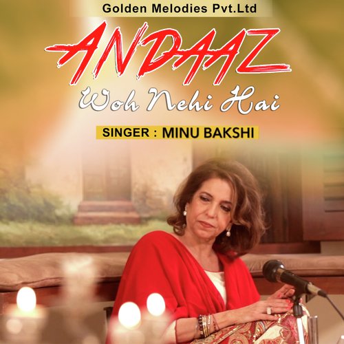 Andaaz Woh Nehi Hai by Minu Bakshi - Download on PagalFree