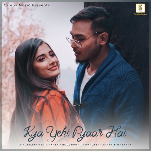 Kya Yehi Pyaar Hai by Akash Chaudhary - Download on PagalFree