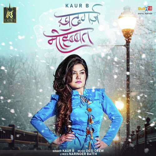 Khudgarz Mohabbat by Kaur B - Download on PagalFree