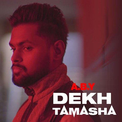 Dekh Tamasha by RBR - Download on PagalFree
