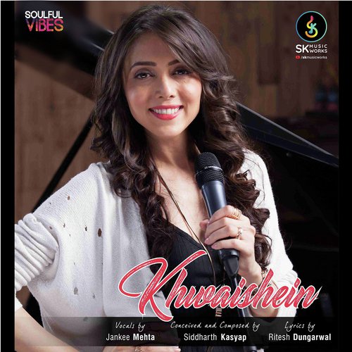 Khwaishein by Jankee Mehta - Download on PagalFree