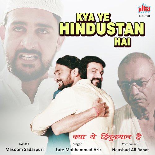 Kya Ye Hindustan Hai by Naushad Ali Rahat - Download on PagalFree