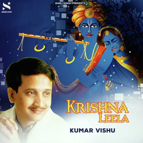 Krishna Leela by Kumar Vishu - Download on PagalFree