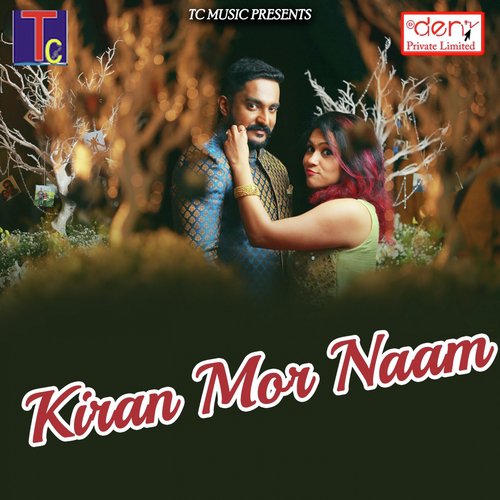 Kiran Mor Naam by Various Artists - Download on PagalFree